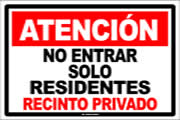 EDI025 No Entrar, Solo Residentes, Material Galvanizado Medidas 40x60