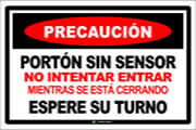 EDI027 Precaución, Portón Sin Sensor, Material Galvanizado Medidas 40x60