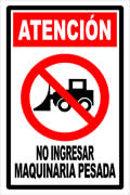 TR031 No Ingresar Maquinaria Pesada, Material Galvanizado, Medidas 60x40