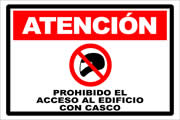 EDI054 Prohibido Acceso con Casco