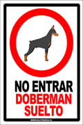EDI056 No Entrar Doberman Suelto